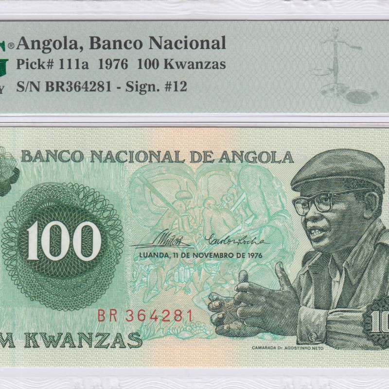 Angola 100 Kwanzas 11.11.1976 P111a PMG64 EPQ
