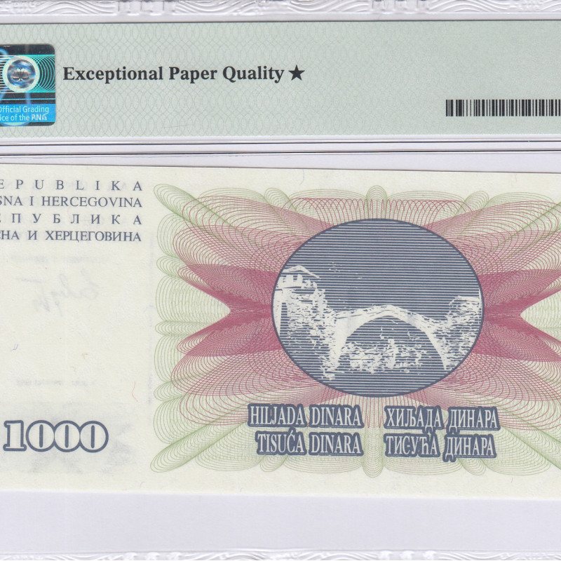 Bosnia-Herzegovina 1000 Dinara 1.7.1992 P15a PMG68* EPQ Bosnia-Herzegovina 1000 Dinara 1.7.1992 P15a PMG68* EPQ