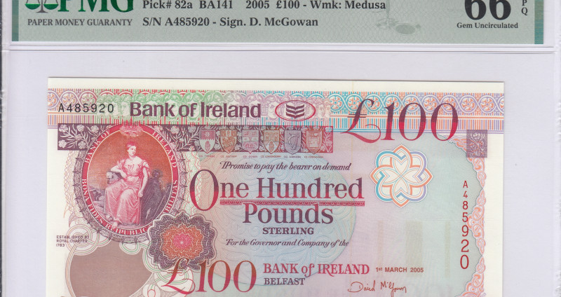 Northern Ireland, Bank of Ireland 100 Pounds 1.3.2005 P82a PMG66 EPQ Northern Ireland, Bank of Ireland 100 Pounds 1.3.2005 P82a PMG66 EPQ