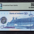 Northern Ireland, Bank of Ireland 5 Pounds 2017 P90a PMG68 EPQ Northern Ireland, Bank of Ireland 5 Pounds 2017 P90a PMG68 EPQ
