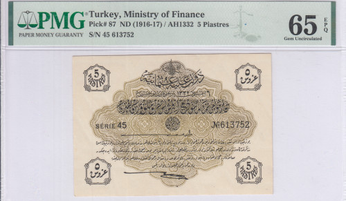 Ministry of Finance "Ottoman Emp." 5 Piastres AH1332 (ND 1916-17) P87 PMG65 EPQ Ministry of Finance "Ottoman Emp." 5 Piastres AH1332 (ND 1916-17) P87 PMG65 EPQ