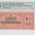 Ministry of Finance "Ottoman Emp." 2,5 Piastres AH1332 (ND1916-17) P86 PMG55 Ministry of Finance "Ottoman Emp." 2,5 Piastres AH1332 (ND1916-17) P86 PMG55