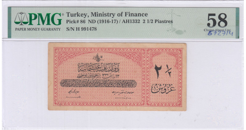 Ministry of Finance "Ottoman Emp." 2,5 Piastres AH1332 (ND1916-17) P86 PMG55 Ministry of Finance "Ottoman Emp." 2,5 Piastres AH1332 (ND1916-17) P86 PMG55
